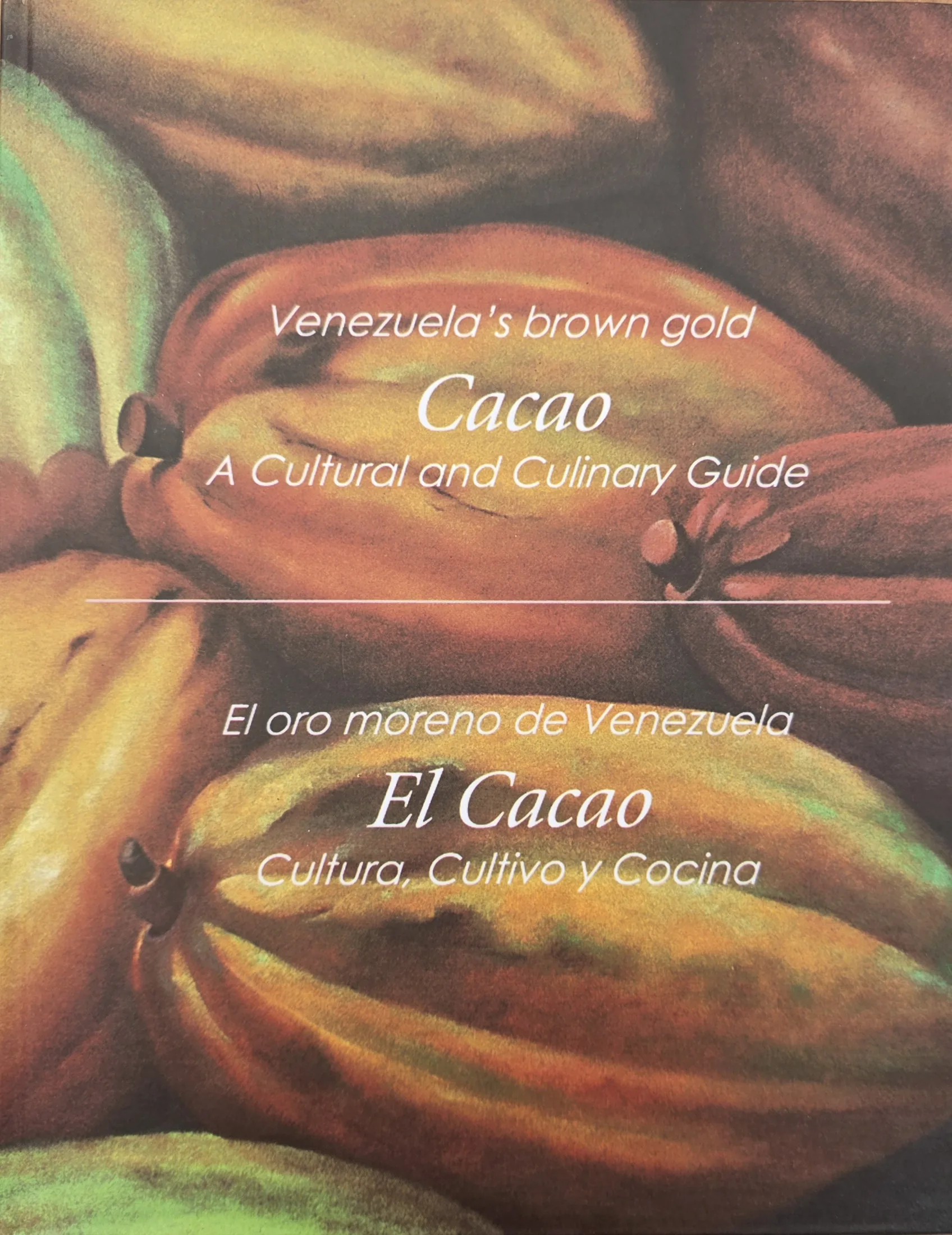Cover: Venezuela’s Brown Gold / El oro moreno de Venezuela